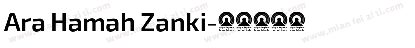 Ara Hamah Zanki字体转换